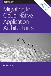 oreilly-cover-migrating-to-cloud-native-application-architectures